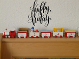 Happy friday Vinyl Wall Car Window Decal - Fusion Decals