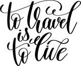 To travel is to live Vinyl Wall Car Window Decal - Fusion Decals