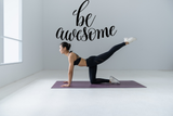 Be awesome Vinyl Wall Car Window Decal - Fusion Decals