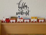 Happy weekend Vinyl Wall Car Window Decal - Fusion Decals