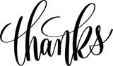 Thanks Vinyl Wall Car Window Decal - Fusion Decals