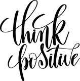 Think positive Vinyl Wall Car Window Decal - Fusion Decals