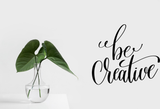 Be creative Vinyl Wall Car Window Decal - Fusion Decals