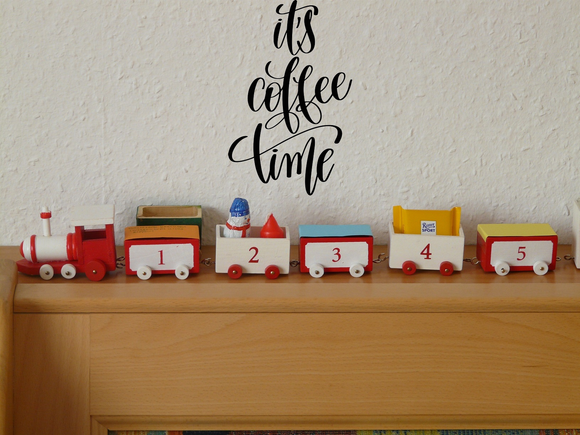 It's coffee time Vinyl Wall Car Window Decal - Fusion Decals