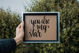You are my star Vinyl Wall Car Window Decal - Fusion Decals