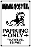 Animal Hospital Violators will be sprayed  - Car or Wall Decal - Fusion Decals