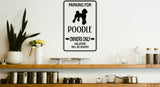 Parking for Poodle Owners Only Sign  - Car or Wall Decal - Fusion Decals