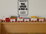 Parking for Dog Lovers Only Sign  - Car or Wall Decal - Fusion Decals