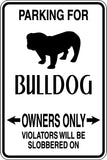 Parking for Bulldog Owners Only Sign  - Car or Wall Decal - Fusion Decals