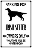 Parking for Irish Setter Owners Only Sign  - Car or Wall Decal - Fusion Decals
