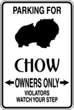 Parking for Chow Owners Only Sign  - Car or Wall Decal - Fusion Decals