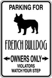 Parking for French Bulldog Owners Only Sign  - Car or Wall Decal - Fusion Decals