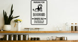 Parking for Bloodhound Owners Only Sign  - Car or Wall Decal - Fusion Decals