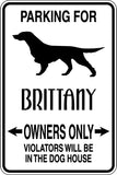 Parking for Brittany Owners Only Sign  - Car or Wall Decal - Fusion Decals