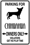 Parking for Chihuahua Owners Only Sign  - Car or Wall Decal - Fusion Decals