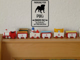 Parking for Pug Owners Only Sign  - Car or Wall Decal - Fusion Decals