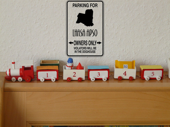 Parking for Lhasa Apso Owners Only Sign  - Car or Wall Decal - Fusion Decals