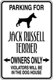 Parking for Jack Russel Terrier Owners Only Sign  - Car or Wall Decal - Fusion Decals
