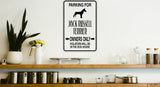 Parking for Jack Russel Terrier Owners Only Sign  - Car or Wall Decal - Fusion Decals