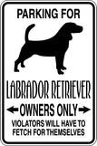 Parking for Labrador Retriever Owners Only Sign  - Car or Wall Decal - Fusion Decals