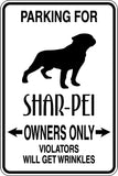Parking for Shar-Pei Owners Only Sign  - Car or Wall Decal - Fusion Decals