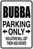 Parking for Bubba Only Sign  - Car or Wall Decal - Fusion Decals