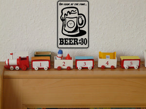 Oh look at the time Beer : 30 Sign  - Car or Wall Decal - Fusion Decals