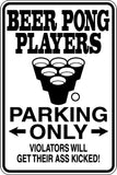 Beer Pong Players Parking Only Sign  - Car or Wall Decal - Fusion Decals
