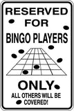Reserved for Bingo Players Only Sign Vinyl Wall Decal - Fusion Decals