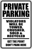 Private Parking Violators will be Towed Sign Vinyl Wall Decal - Fusion Decals