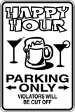 Happy Hour Parking Only Sign Vinyl Wall Decal - Fusion Decals
