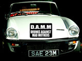 D.A.M.M Drunks against Mad Mothers Sign Vinyl Wall Decal - Fusion Decals