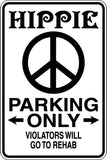Hippie Parking Only Sign Vinyl Wall Decal - Fusion Decals