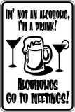 I'm Not an Alcholic I'm a Drunk Sign Vinyl Wall Decal - Fusion Decals