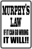 Murphy's Law If it can go wrong it will Sign Vinyl Wall Decal - Fusion Decals