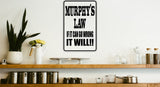 Murphy's Law If it can go wrong it will Sign Vinyl Wall Decal - Fusion Decals