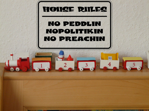 House Rules: No Preachin Sign Vinyl Wall Decal - Fusion Decals