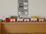 Computer Parking Only Sign Vinyl Wall Decal - Fusion Decals