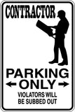 Contractor Parking Only Sign Vinyl Wall Decal - Fusion Decals
