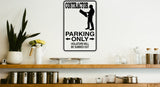 Contractor Parking Only Sign Vinyl Wall Decal - Fusion Decals