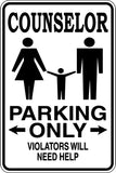 Counselor Parking Only Sign Vinyl Wall Decal - Fusion Decals