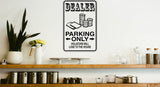 Dealer Parking Only Sign Vinyl Wall Decal - Fusion Decals