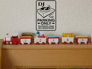 DJ Parking Only Sign Vinyl Wall Decal - Fusion Decals