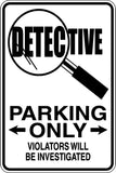 Detective Parking Only Sign Vinyl Wall Decal - Fusion Decals