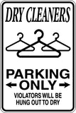 Dry Cleaners Parking Only #2 Sign Vinyl Wall Decal - Fusion Decals