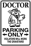 Docter Parking Only Sign Vinyl Wall Decal - Fusion Decals