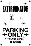 Exterminator Parking Only Sign Vinyl Wall Decal - Fusion Decals