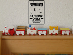 Exterminator Parking Only Sign Vinyl Wall Decal - Fusion Decals