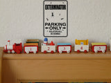Exterminator Parking Only Sign Vinyl Wall Decal - Fusion Decals