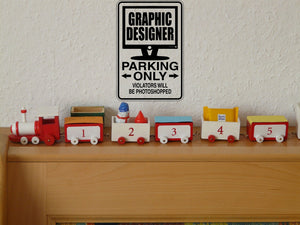 Graphic Designer Parking Only Sign Vinyl Wall Decal - Fusion Decals